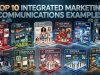 Top 10 Integrated Marketing Communications Examples Top 10 Integrated Marketing Communications Examples