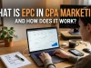 What is EPC in CPA Marketing and How Does It Work? What is EPC in CPA Marketing