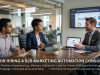 Hiring a B2B Marketing Automation Consultant Tips Hiring a B2B Marketing Automation Consultant Tips