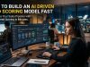 How to Build an AI Driven Lead Scoring Model Fast How to Build an AI Driven Lead Scoring Model Fast